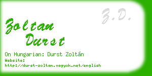 zoltan durst business card